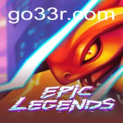 EpicLegends: A Revolutionary Adventure Awaits